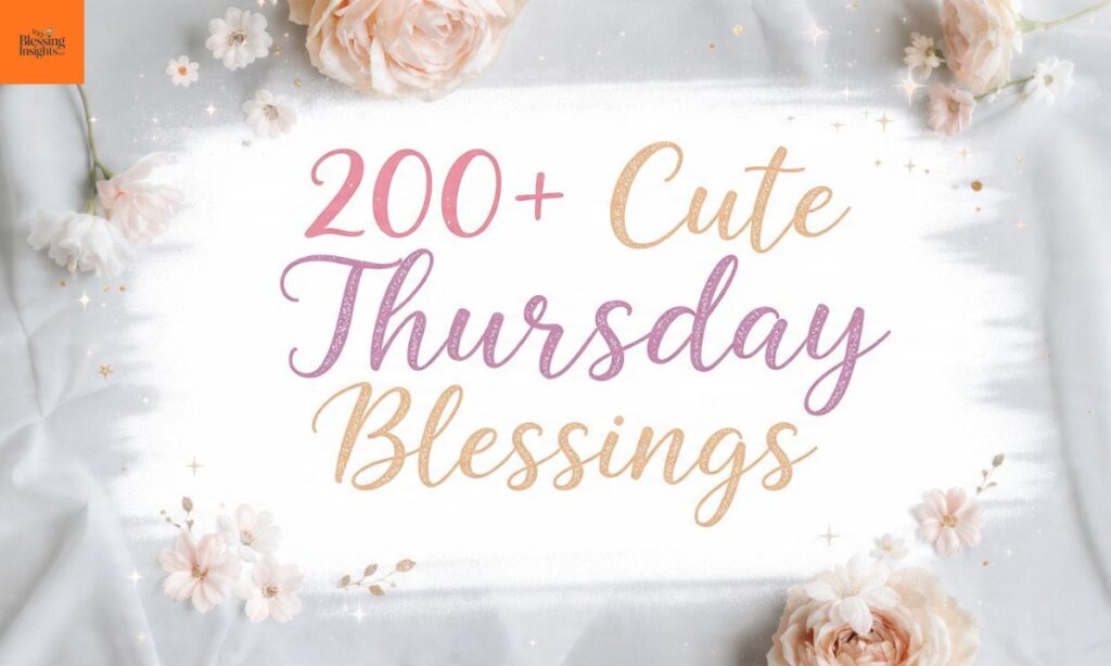 Thursday Blessings