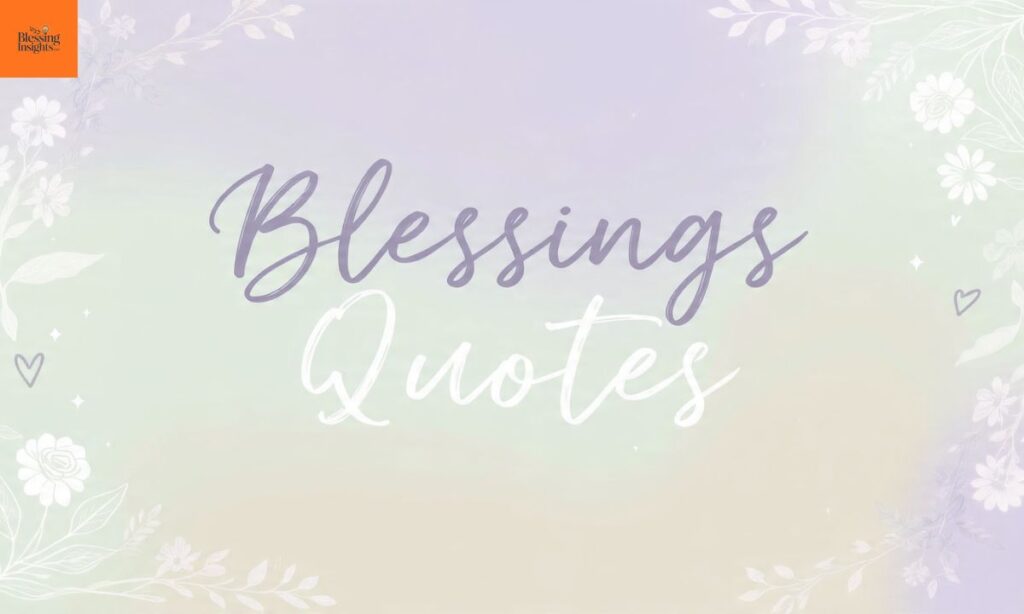 Blessings Quotes
