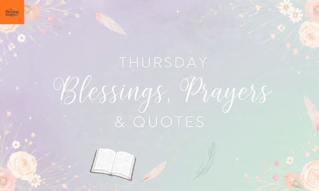 Holy Thursday Blessings and Prayers