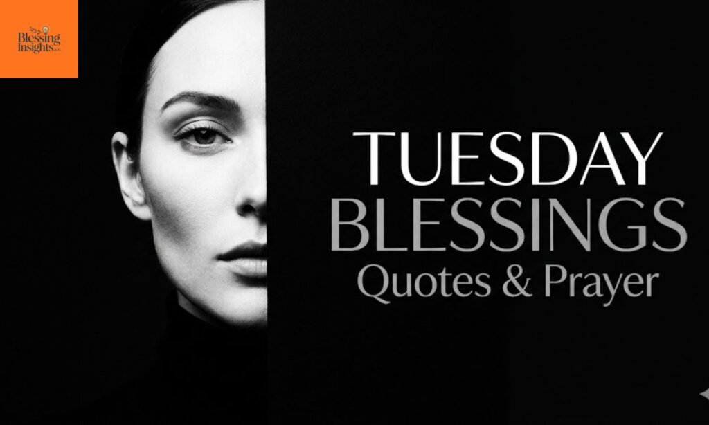 Tuesday Blessings with Bible Verse Images