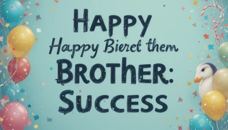 Birthday Wishes for Brother Success