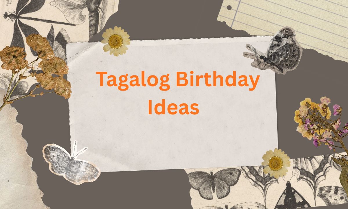 Tagalog Birthday Ideas