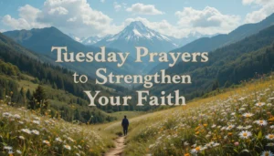 Tuesday Prayers